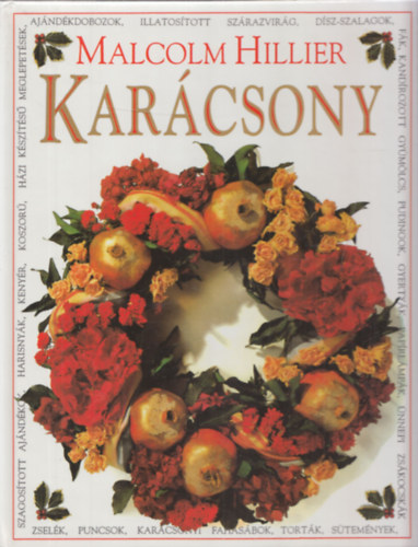 Malcolm Hillier, Csrg Anik, Csig Lszl - Karcsony + A betlehemi jszaka (2 db knyv)