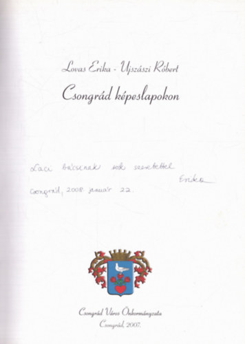 Lovas Erika, Ujszszi Rbert - Csongrd kpeslapokon (dediklt)