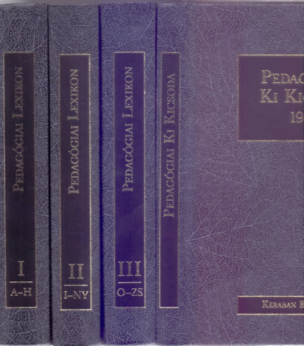 Fszerkesztk: Bthory Zoltn-Falus Ivn, Szerkesztettk: Brsony Csaba-Rt Rzsa-Varga Lajos-Szelle Bla - Pedaggiai Lexikon I.-III. + Pedaggiai Ki Kicsoda 1997 (4 ktet)