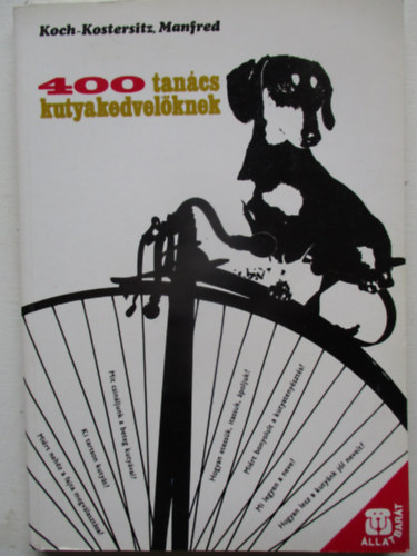 Manfred Koch-Kostersitz - 400 tan�cs kutyakedvel�knek