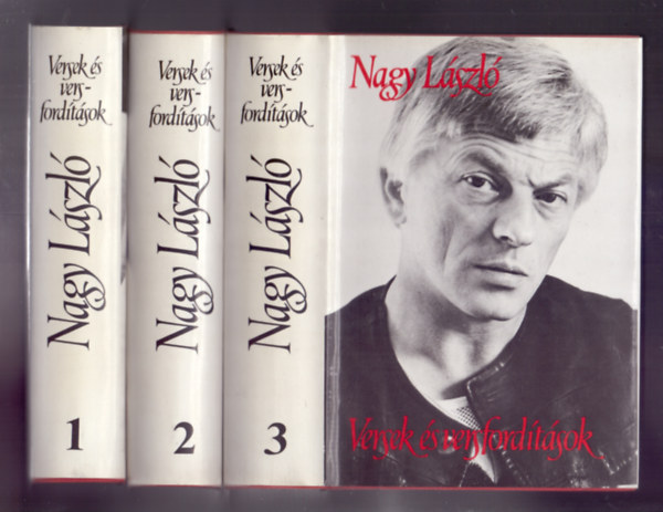 SZERZ� Nagy L�szl� SZERKESZT� Heged�s M�ria - Versek �s versford�t�sok I-III. (b�v�tett kiad�s) VERSEK/VERSFORD�T�SOK/BOLG�R N�PK�LT�SZET/D�LSZL�V N�PK�LT�SZET/ALB�N N�PK�LT�SZET/MAGYARORSZ�GI CIG�NY N�PK�LT�SZET/UDMURT, NYENYEC, VOGUL, CSUVAS N�PK�LT�SZET