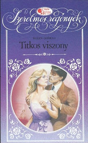 Helen Conrad - Titkos viszony (Vörös Rózsa)