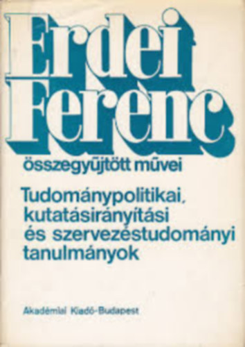 Erdei Ferenc - Sz�vetkezeti �r�sok 1-2. (Erdei Ferenc �sszegy�jt�tt m�vei)