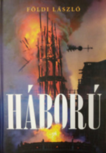Fldi Lszl - Hbor