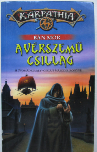 Bán Mór - A Vérszemű csillag