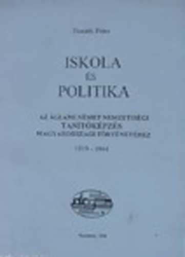 Donth Pter - Iskola s politika