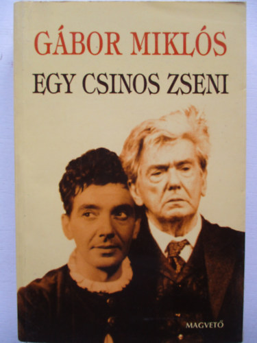Gbor Mikls - Egy csinos zseni