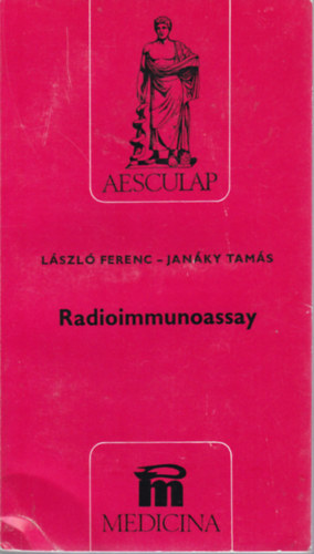 L�szl� Ferenc- Jan�ky Tam�s - Radioimmunoassay