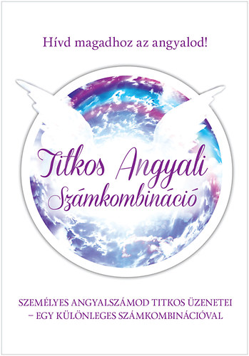 Szatmári Nóra - Titkos angyali számkombináció