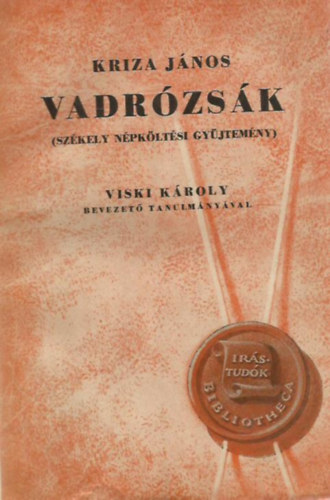 Kriza Jnos (szerk.) - Vadrzsk III.