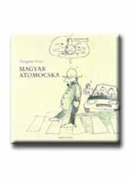 Ozog�ny Ern� - Magyar atomocska