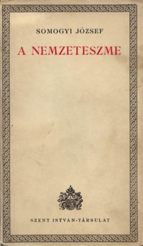 Somogyi Jzsef - A nemzeteszme