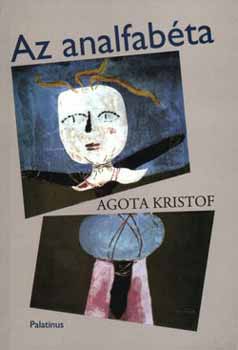 Kristf gota - Az analfabta