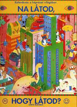 Chris McEwan - Na látod, hogy látod? (kalandozás a képrázat világában)