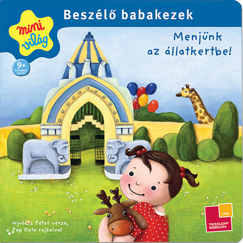 Beszélő babakezek - Menjünk az állatkertbe!