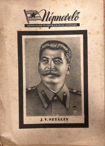 Moln�r G�za (szerk.) - N�pnevel� N�pnevel�k �s p�rtbizalmiak sz�m�ra- J.V.Szt�lin