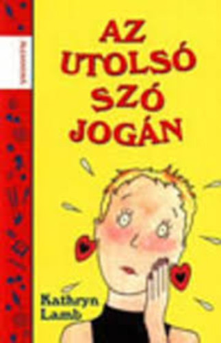 Kathryn LAmb - Az utolsó szó jogán