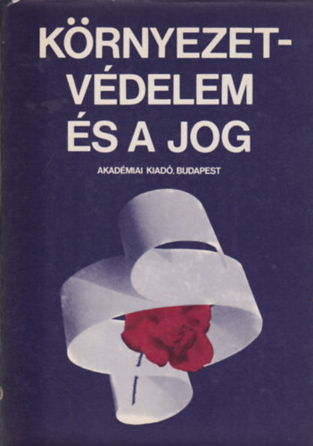 Trócsányi László - Környezetvédelem és a jog