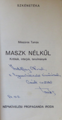 Mészáros Tamás - Maszk nélkül (kritikák, interjúk, tanulmányok)