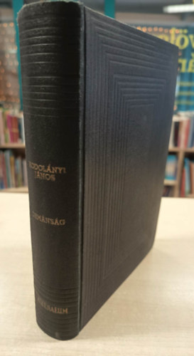 Kodol�nyi J�nos - Orm�ns�g (Sz�p Zsuzska - B�rt�n - K�ntor J�zsef megdics��l�se)