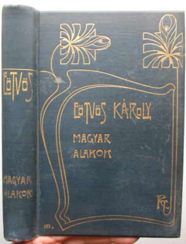 Eötvös Károly - Magyar alakok