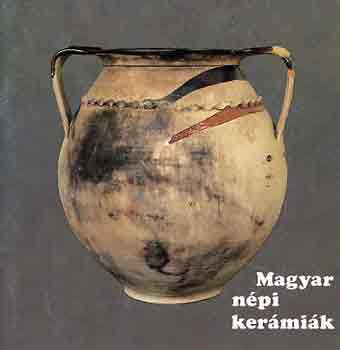 Istv�n Erzs�bet - Magyar n�pi ker�mi�k