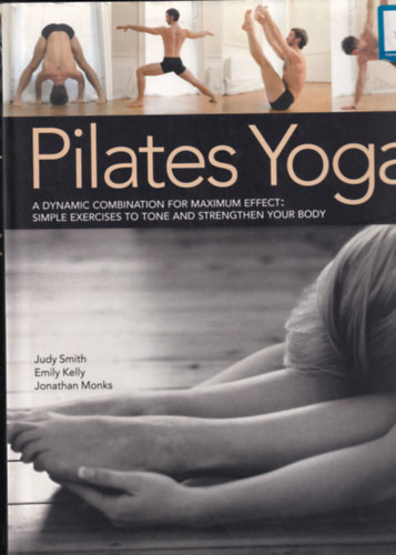 Judy Smith, Emily Kelly, Jonathan Monks - Pilates Yoga