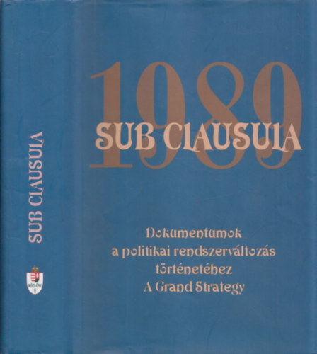 Dr. Gecs�nyi Lajos - Dr. M�th� G�bor (szerk.) - Sub Clausula 1989
