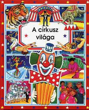 milie Beaumont; Stphanie Redouls - A cirkusz vilga