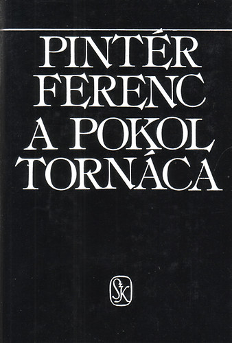 Pint�r Ferenc - A pokol torn�ca (Pint�r)