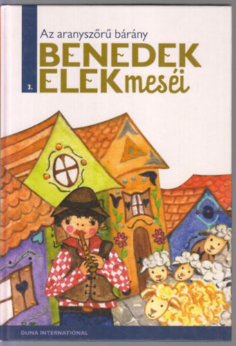 Benedek Elek - Az aranyszőrű bárány