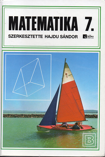 Dr. Hajdu Sndor - Matematika 7. - Bvtett vltozat