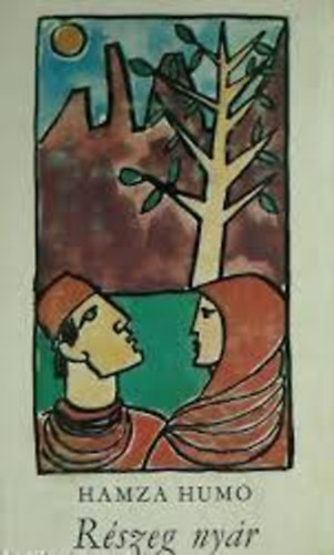 Hamza Humo - Részeg nyár