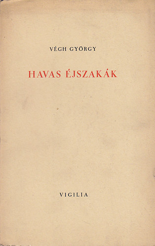 V�gh Gy�rgy - Havas �jszak�k