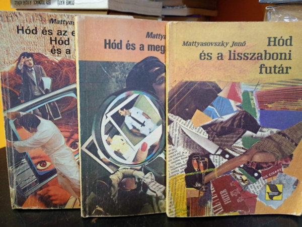Mattyasovszky Jen� - 4 db Mattyasovszky Jen� egy�tt: H�d �s a megsemmis�lt nyom, H�d �s az el�rult �gyn�k, H�d �s a fekete b�r�ny, H�d �s a lisszaboni fut�r
