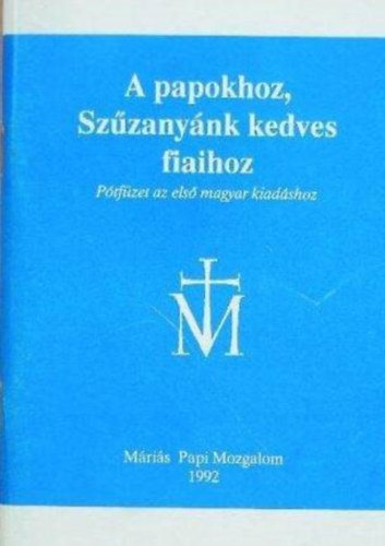 Don Gobbi - A papokhoz, Szzanynk kedves fiaihoz