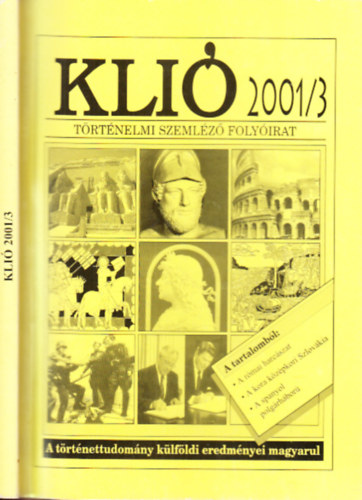 Klió (Történelmi szemléző folyóirat)- 2001/3.