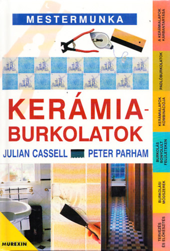 Cassell, Julian-Parham, Peter - Kermia burkolatok