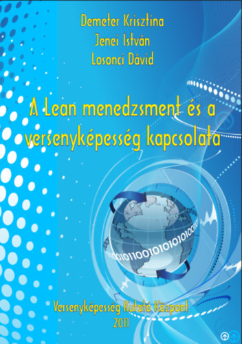Demeter Krisztina, Jenei Istv�n, Losonci D�vid - A Lean menedzsment �s a versenyk�pess�g kapcsolata