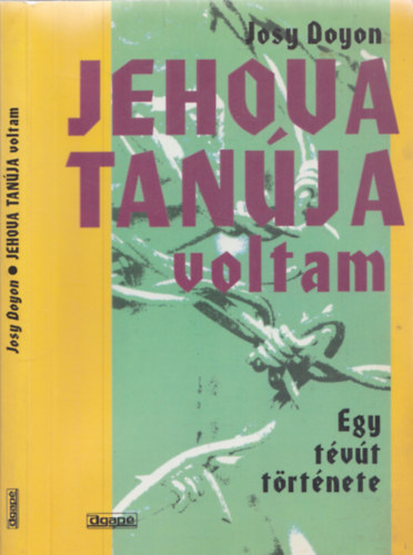 Josy Doyon - Jehova tanúja voltam