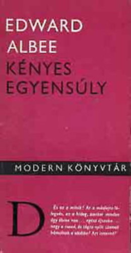 Edward Albee - Kényes egyensúly (Albee)