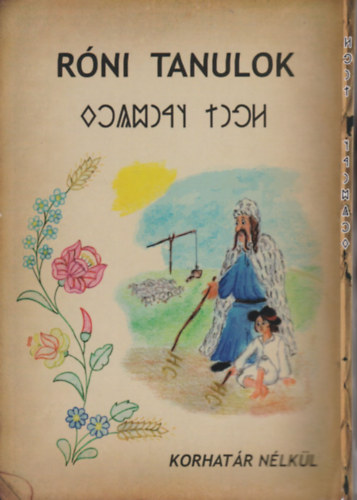 Szondi Miklós - Róni tanulok