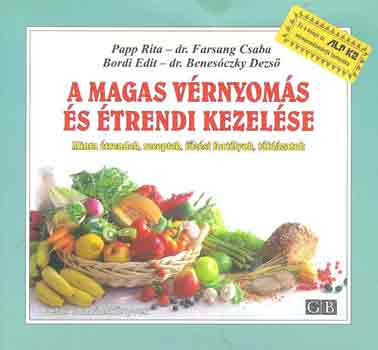 Papp-Farsang-Bordi-Benes�czky - A magas v�rnyom�s �s �trendi kezel�se