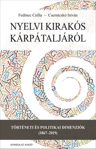 Fedinec Csilla, Csernicsk Istvn - Nyelvi kiraks Krptaljrl