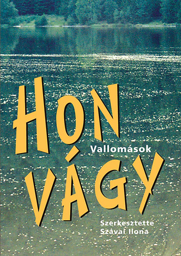 Szvai Ilona (szerk.) - Honvgy