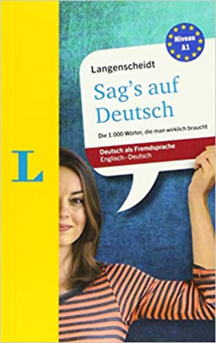 Dr. Lutz Walther, Isabel Meraner, Dr. Helen Galloway - Langenscheidt: Sag's auf Deutsch - Englisch-Deutsch Niveau A1