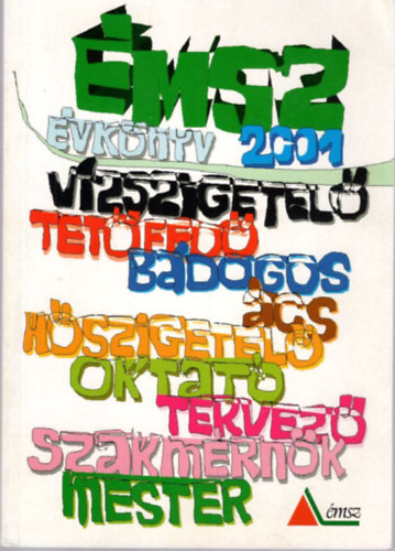 Flp Zsuzsanna, Glcsy Elek, Geiern Peredy Rita - MSZ vknyv 2001