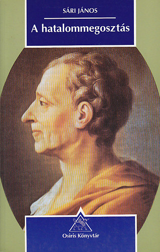 S�ri J�nos - A hatalommegoszt�s