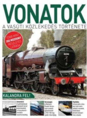 Vonatok - A vasti kzlekeds trtnete