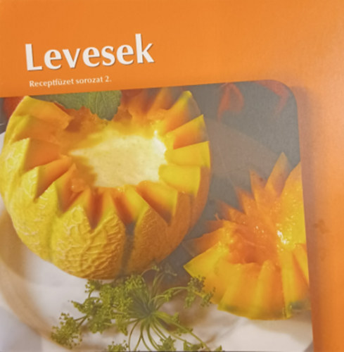 Levesek - Receptfüzet sorozat 2.